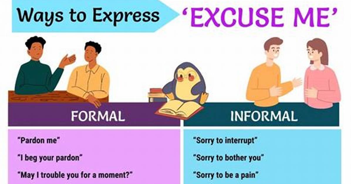How Do You Use an Excuse?
