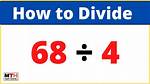 How Do You Work out 68 Divided by 2?
