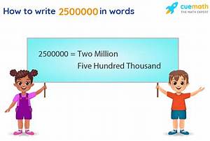 How Do You Write 2500000 in Words?
