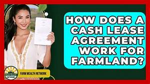 How Does Cash Renting Farmland Work?