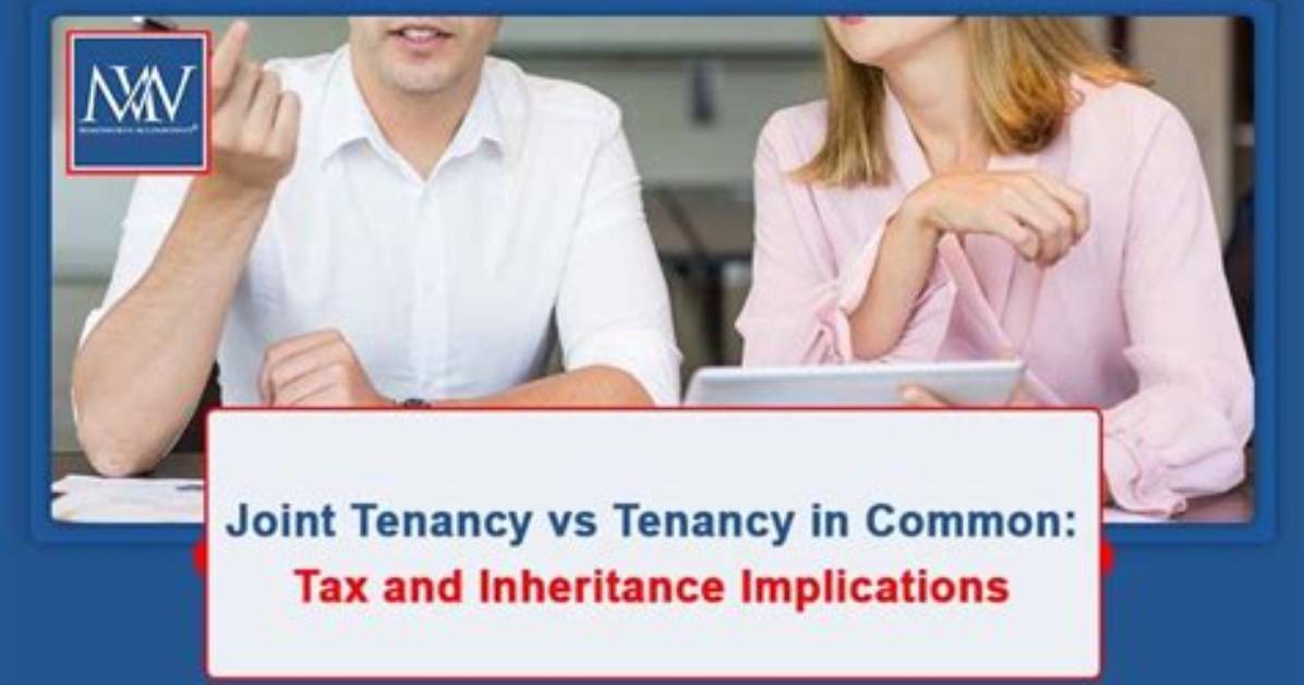 How Does Joint Tenancy Affect Inheritance Tax?
