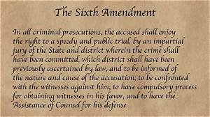 How Is the 6Th Amendment Violated?