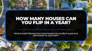 How Many Houses Do You Flip a Year?