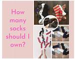 How Many Socks Should I Own?