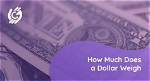 How Much Is 1 G in Money?