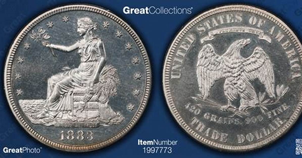 How Much Is a 1883 Trade Dollar Worth?