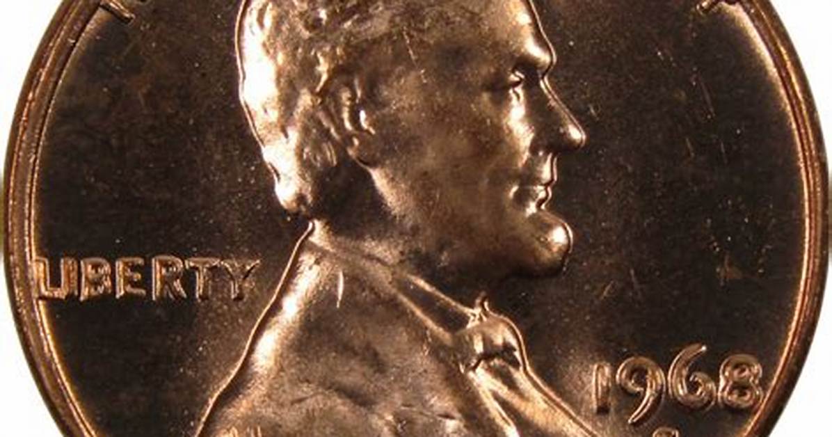 How Much Is a 1968 S Uncirculated Penny Worth?