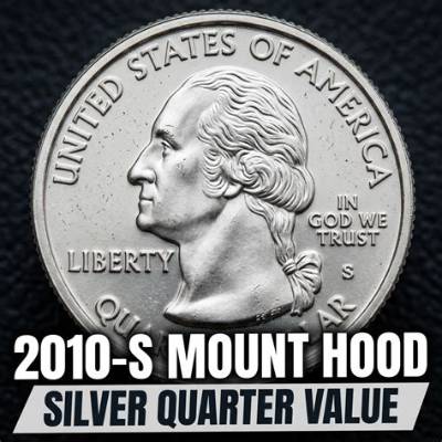 How Much Is a 2010 Mount Hood Quarter Worth?