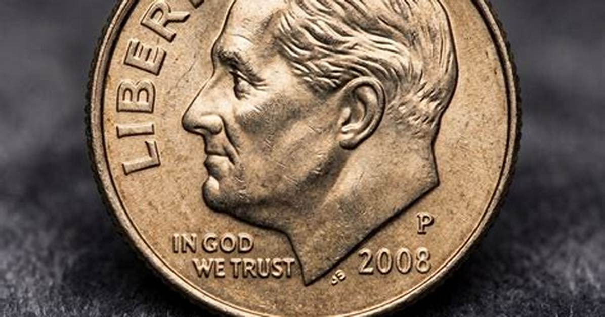 How Much Is a Dime from 2008 Worth?