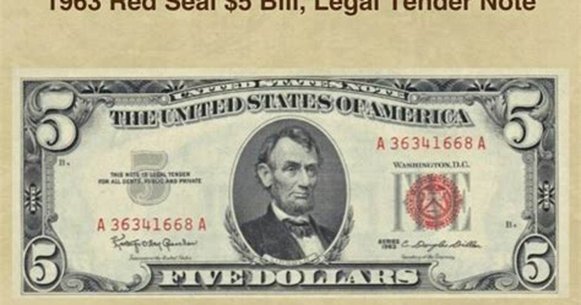 How Much Is a Red Seal Bill Worth?