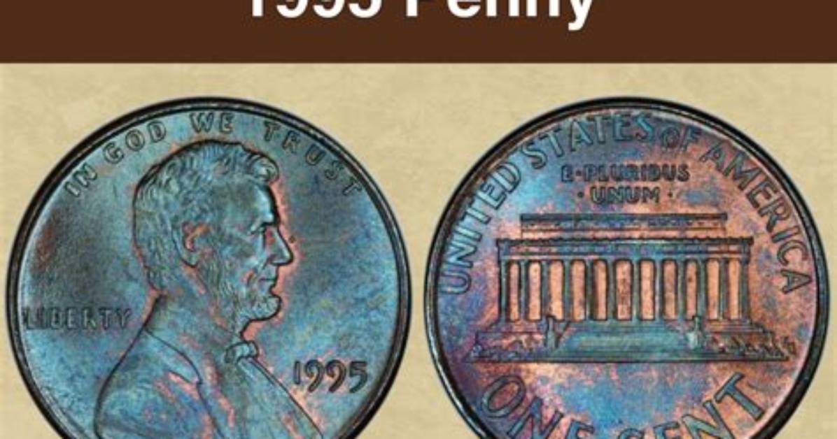 How Much Is the 1995 Penny Worth?