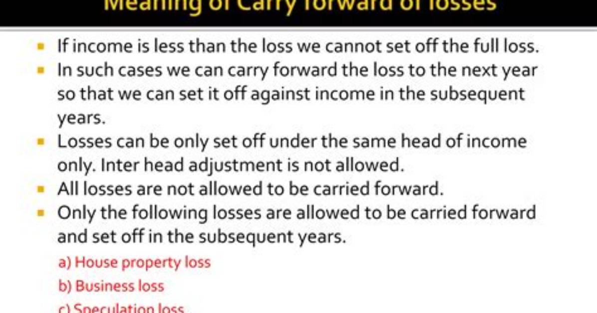 How Much Loss Can Be Carried Forward for Tax Purposes?