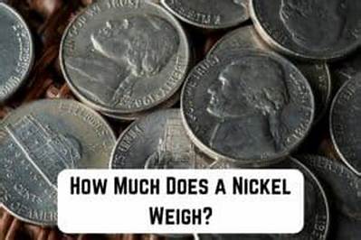 How Much Milligrams Does a Nickel Weigh?