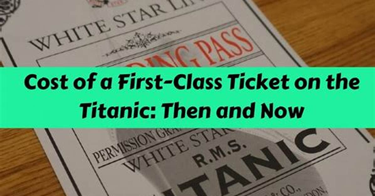 How Much Was the Titanic Worth