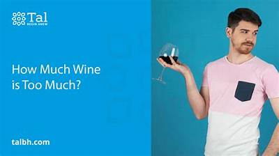How Much Wine a Day Is Too Much?