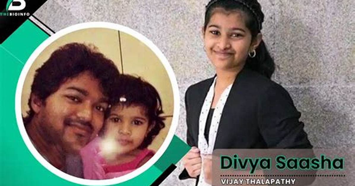 How Old Is Actor Vijay's Daughter?