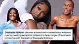 How Old Is Daejhanae Jackson? Shanquella Robinson’s Family Asks President Biden to Extradite Suspect from Mexico to Us