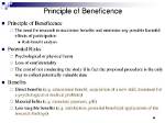 How the Principle of Beneficence Is Applied?