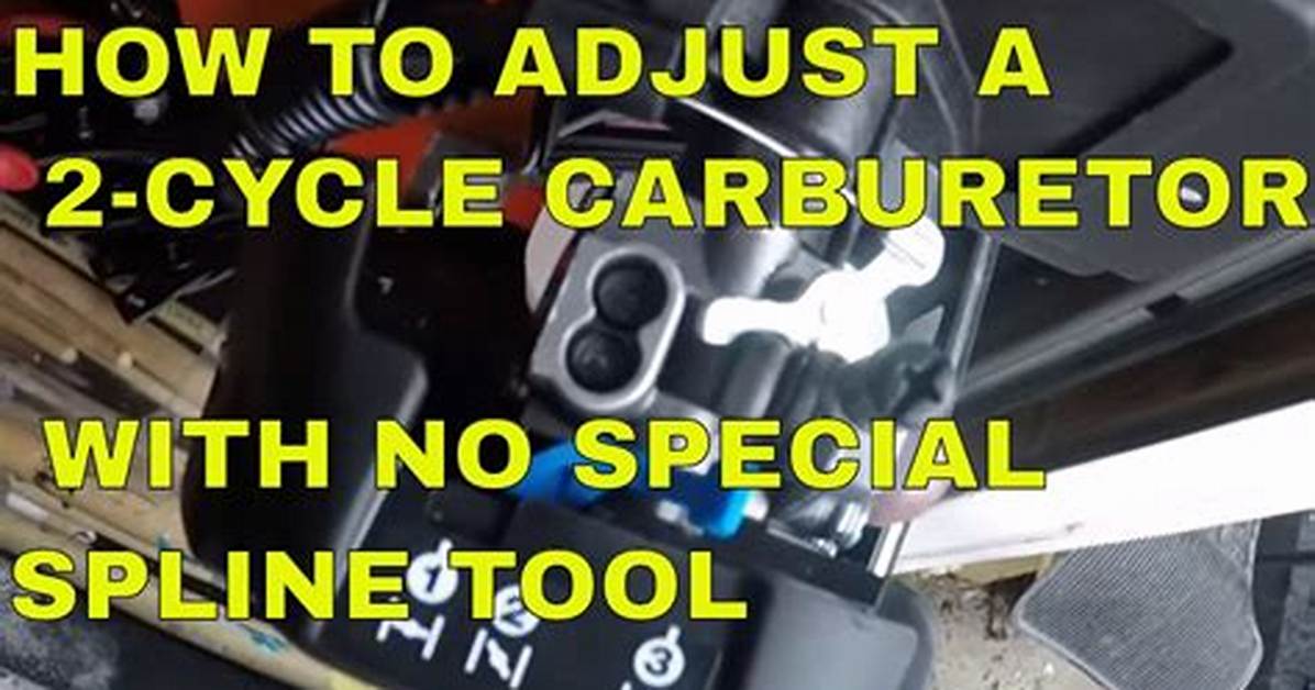 How to Adjust a 2 Cycle