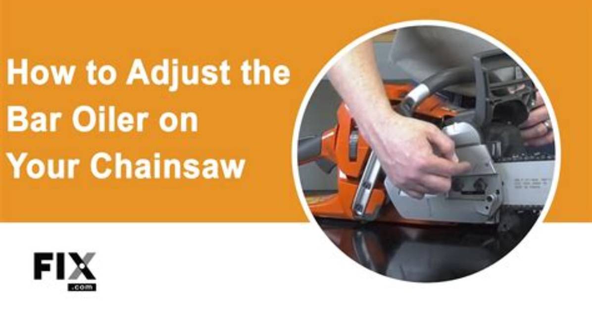 How to Adjust the Bar Chain Oil on a 310