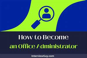 How to Become an Administrator of an Estate?