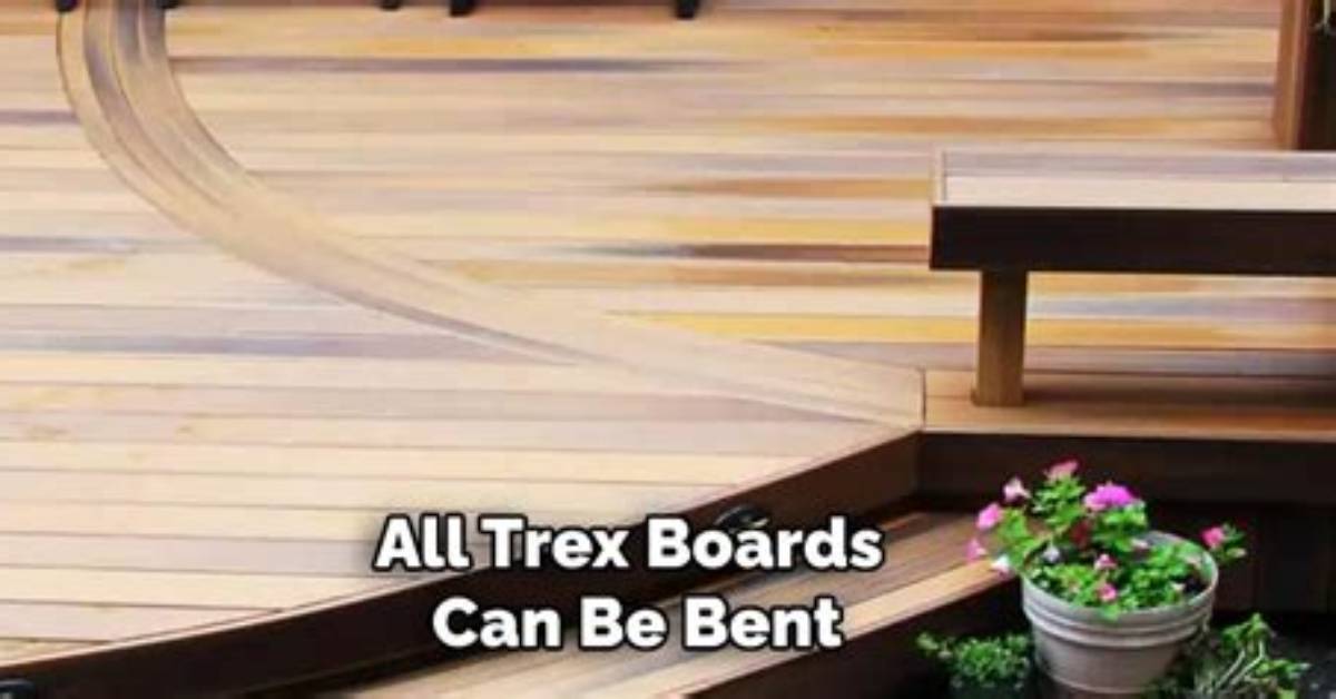 How to Bend Trex