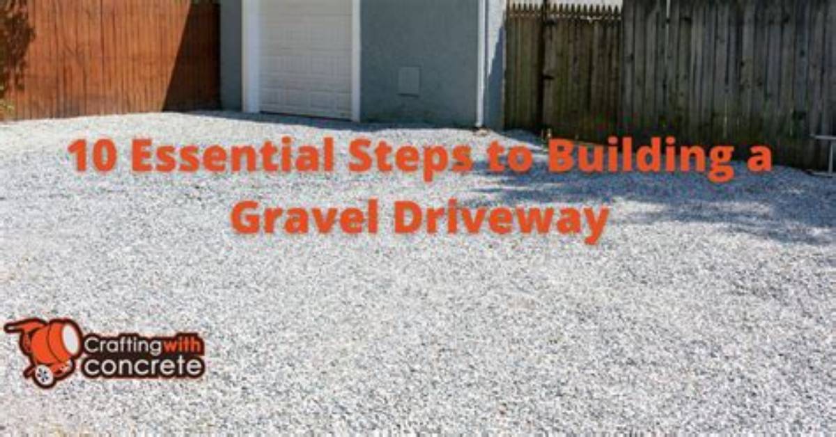 How to Build a Gravel Driveway Without
