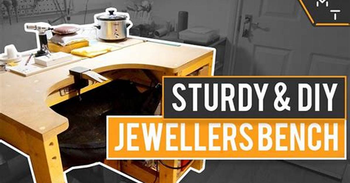 How to Build a Jeweler S