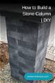 How to Build a Stone Column for a Driveway