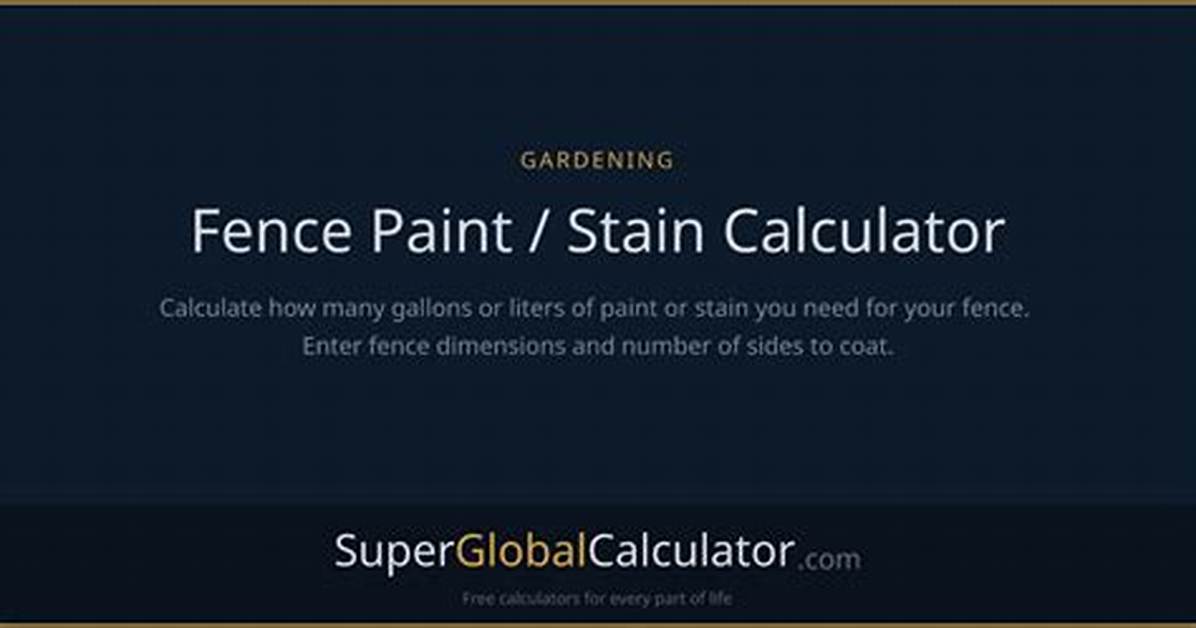 How to Calculate Fence Stain