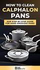 How to Clean Calphalon Cookware