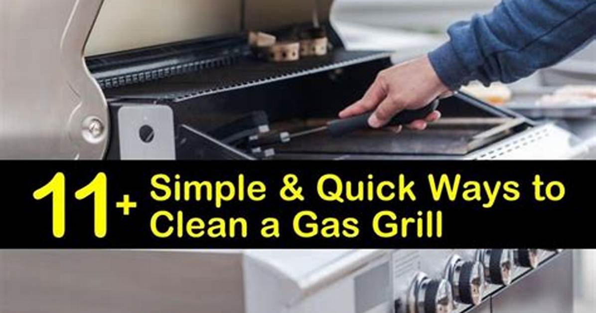 How to Clean Gas Grill
