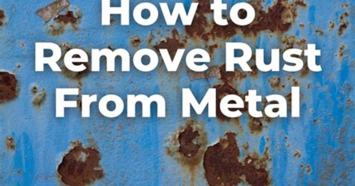 How to Clean Rust off A