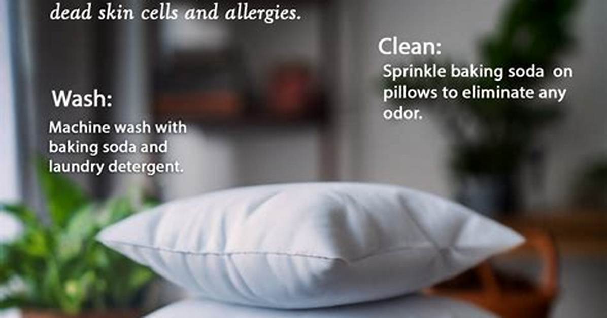 How to Clean Sweat from Pillows Fast