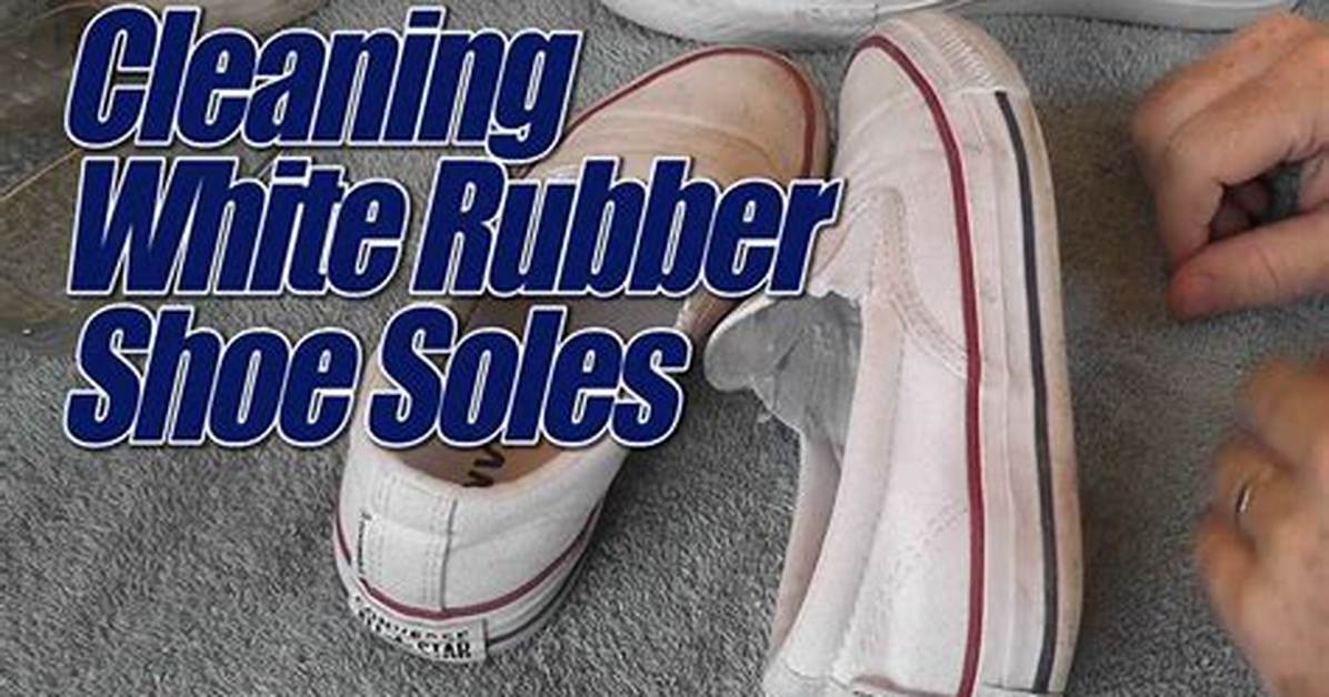 How to Clean White Rubber