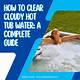 How to Clear up a Cloudy Hot Tub