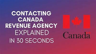 How to Contact Canada Revenue Agency for Tax Refund?