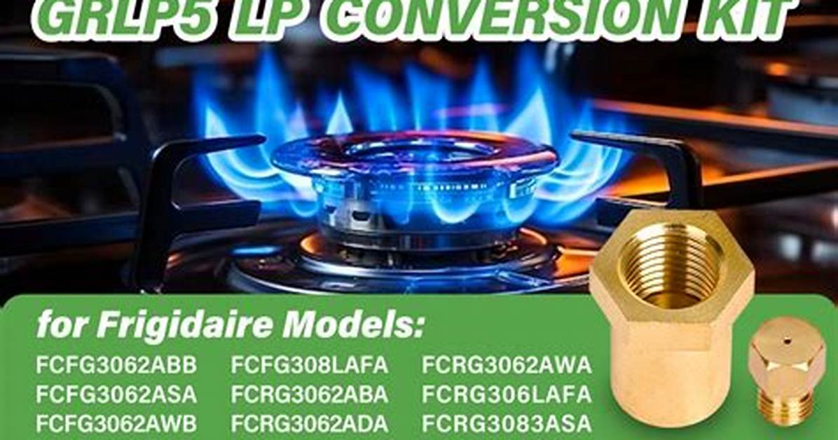 How to Convert a Frigidaire Gas Range To