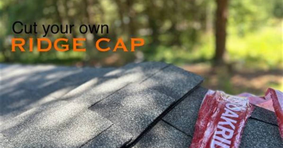 How to Cut Ridge Caps From
