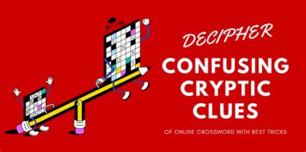 How to Decipher Cryptic Clues?