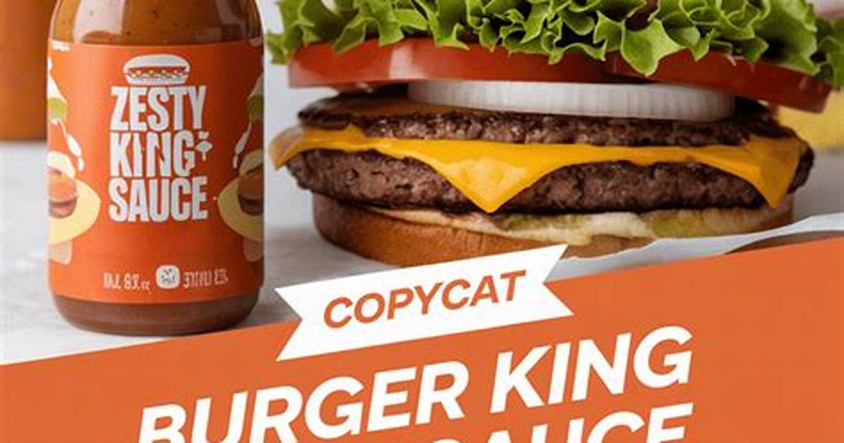 【How-To】Does Burger King Sell Zesty Sauce
