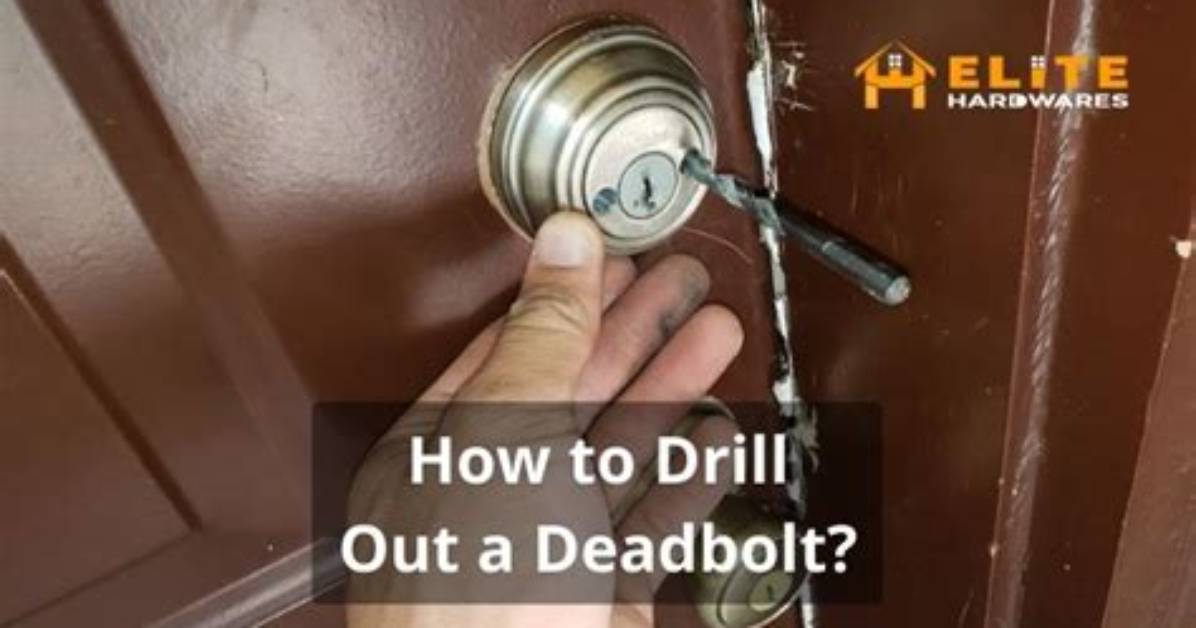 How to Drill out a Deadbolt