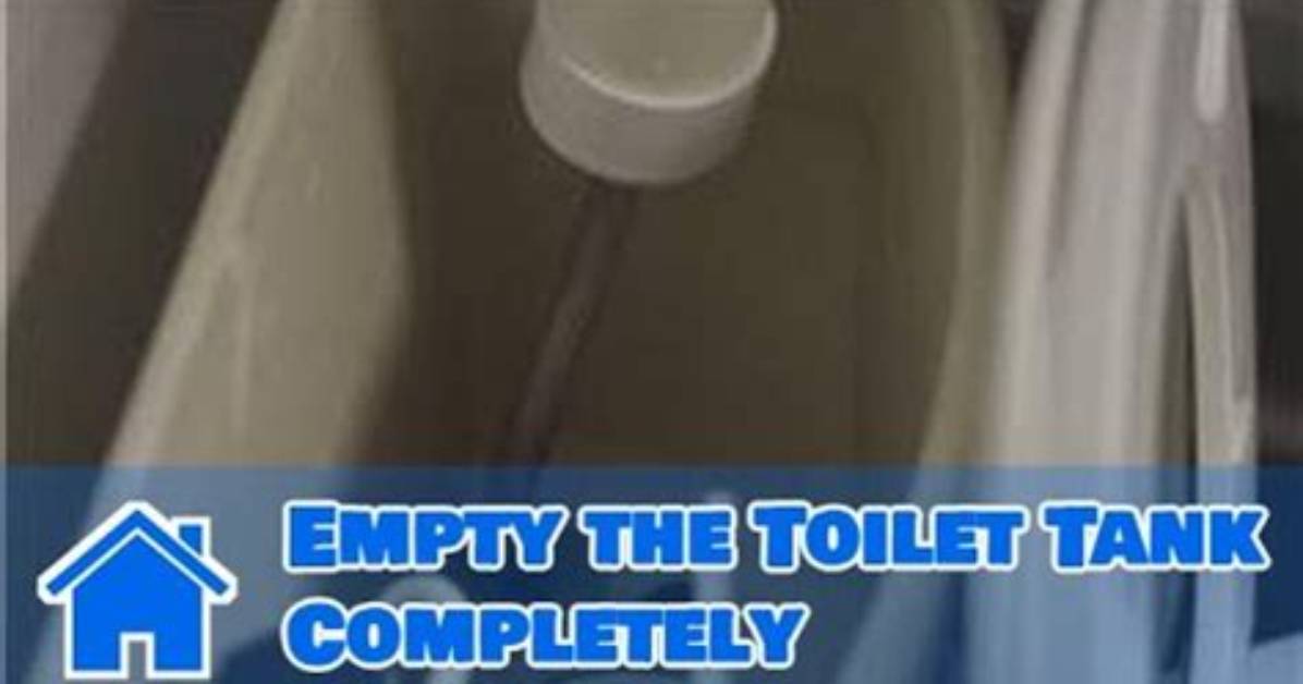 How to Empty a Toilet Tank