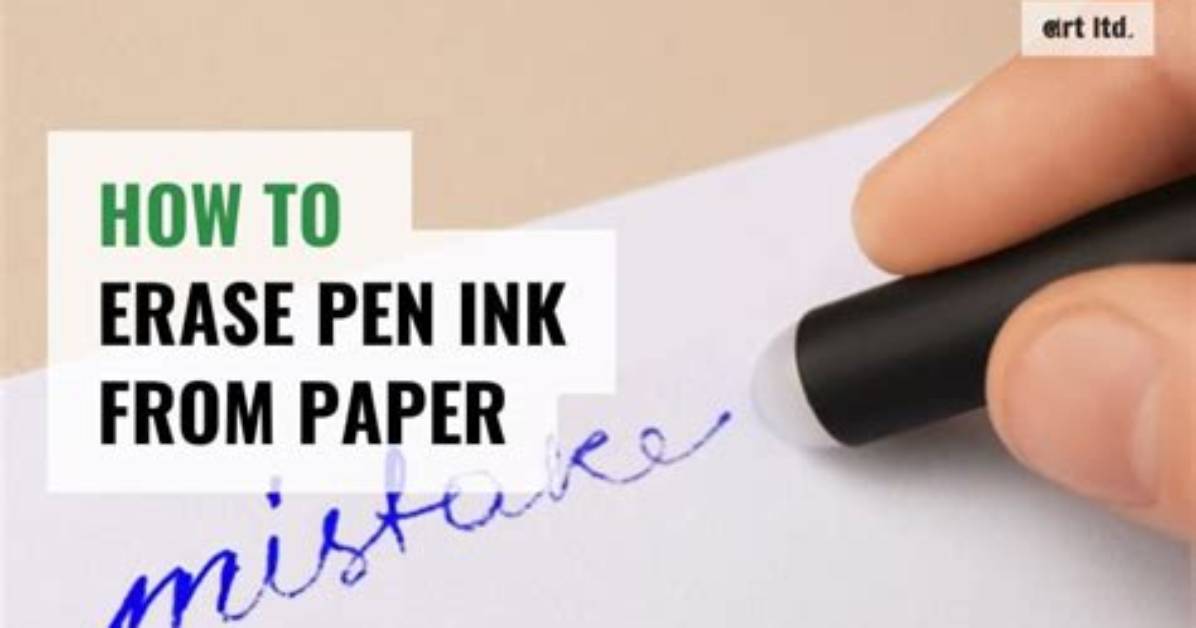 How to Erase Ink On