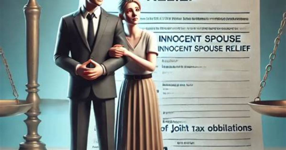 How to File an Innocent Spouse Tax Return?