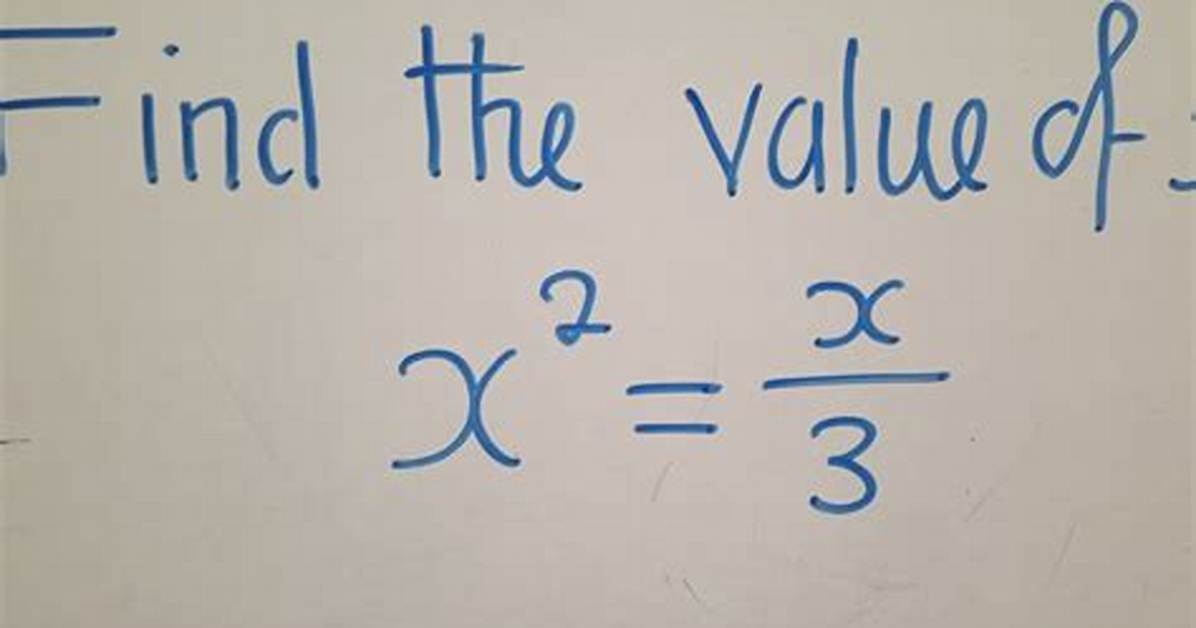 How to Find the Value of a Missing Number?