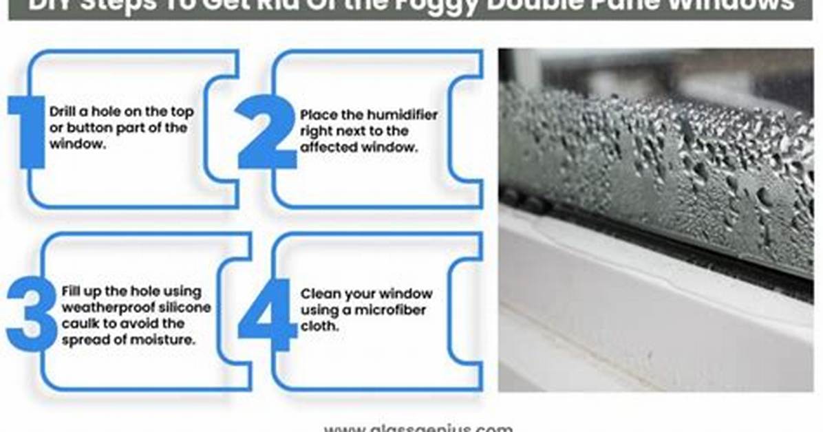 How to Fix a Foggy Double Pane