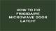 How to Fix a Frigidaire Microwave Door Switch