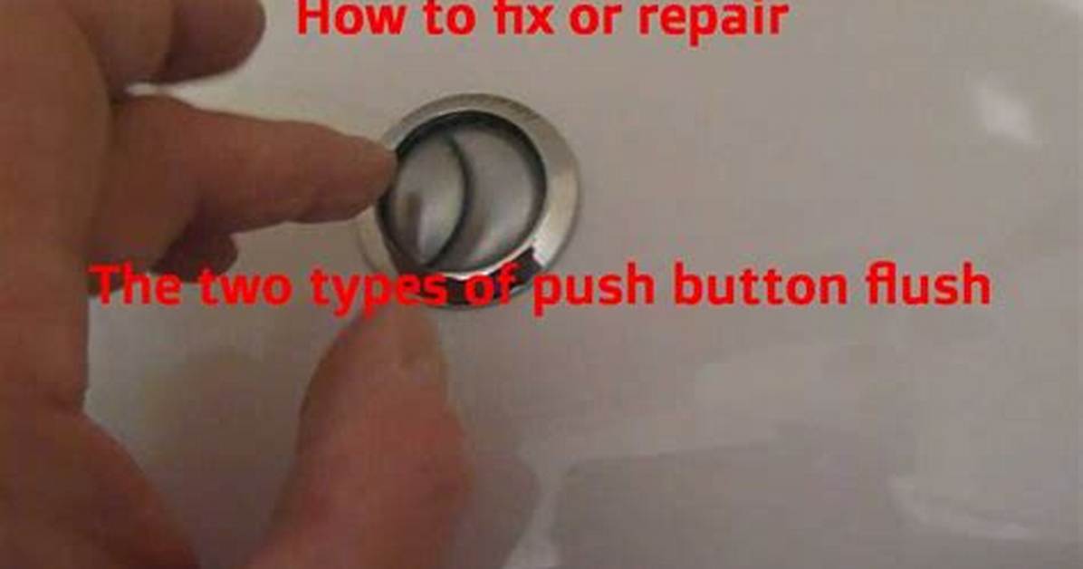 How to Fix a Push Button