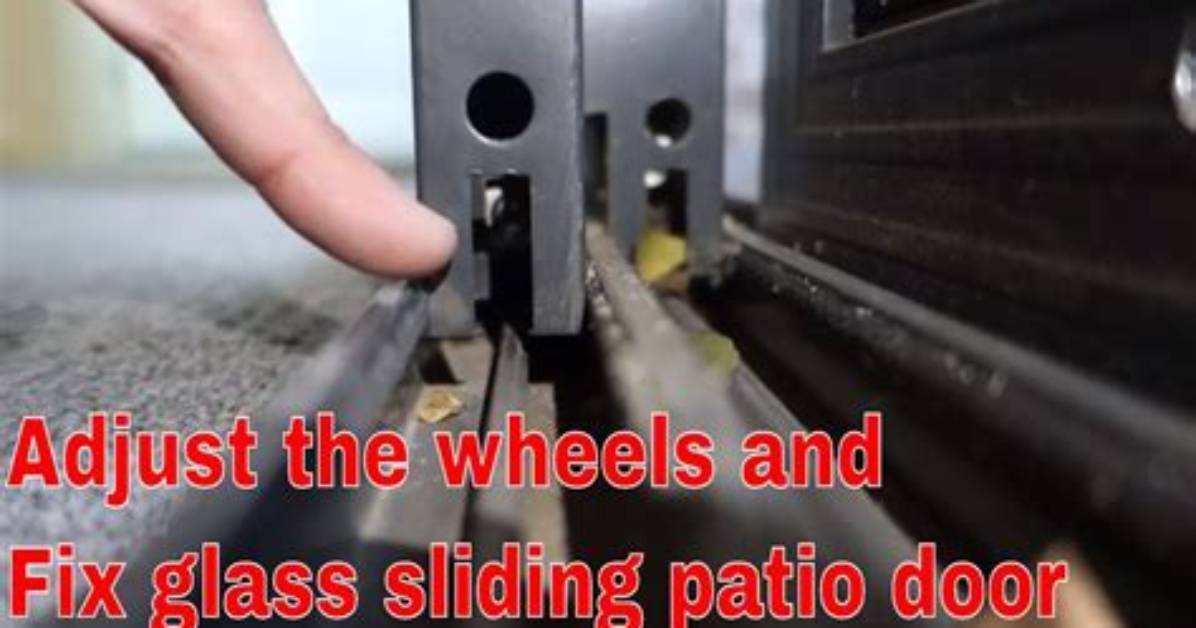 How to Fix a Sliding Glass Door